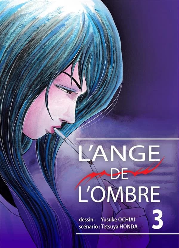 L'ange de l'ombre. 3