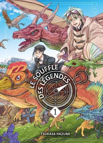 Le souffle des légendes. 1