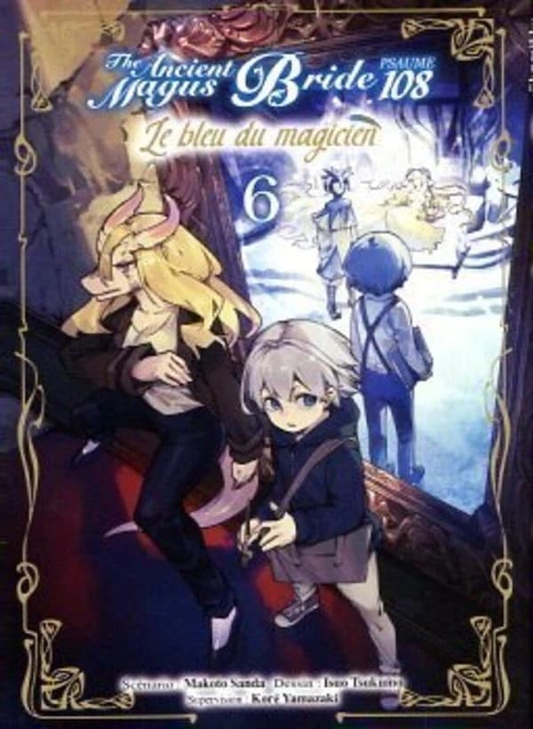 The ancient magus bride : psaume 108 : le bleu du magicien. 6