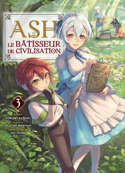 Ash : le bâtisseur de civilisation. 3