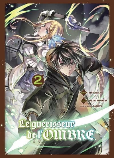 Le guérisseur de l'ombre. 2