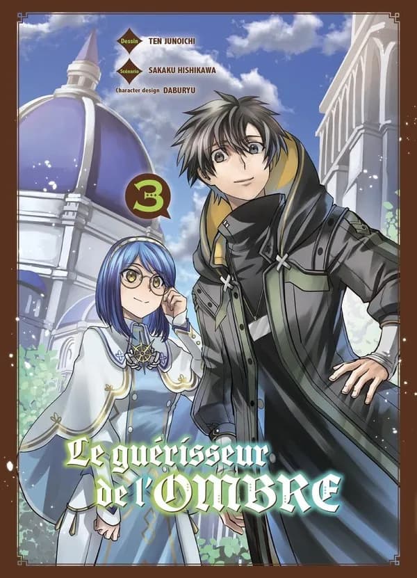 Le guérisseur de l'ombre. 3