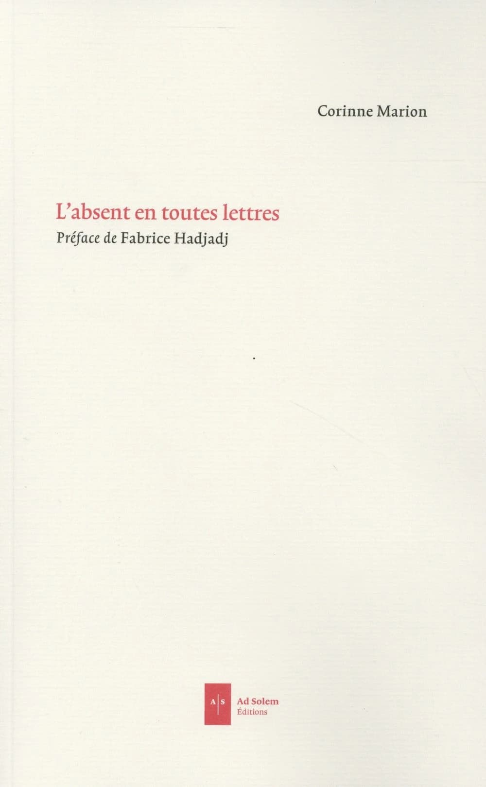 L'absent en toutes lettres