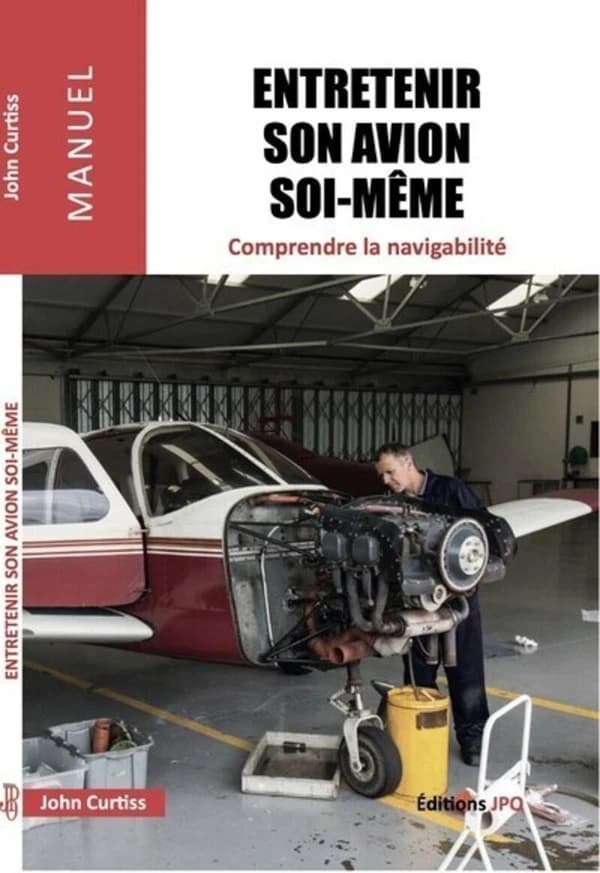 Entretenir son avion soi-même : comprendre la navigabilité : une introduction au règlement EASA Part M