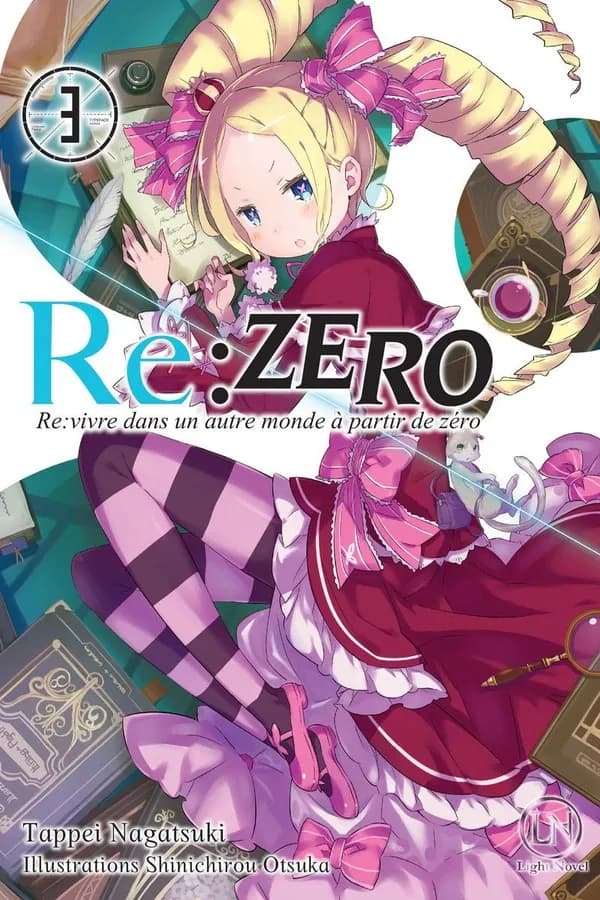 Re:Zero - Re:vivre dans un autre monde à partir de zéro 3