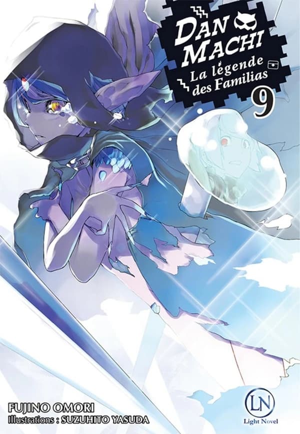 DanMachi : la légende des familias. 9