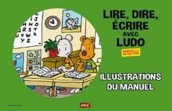 Lire, dire, écrire avec Ludo ; illustations du manuel ; 36 posters A3