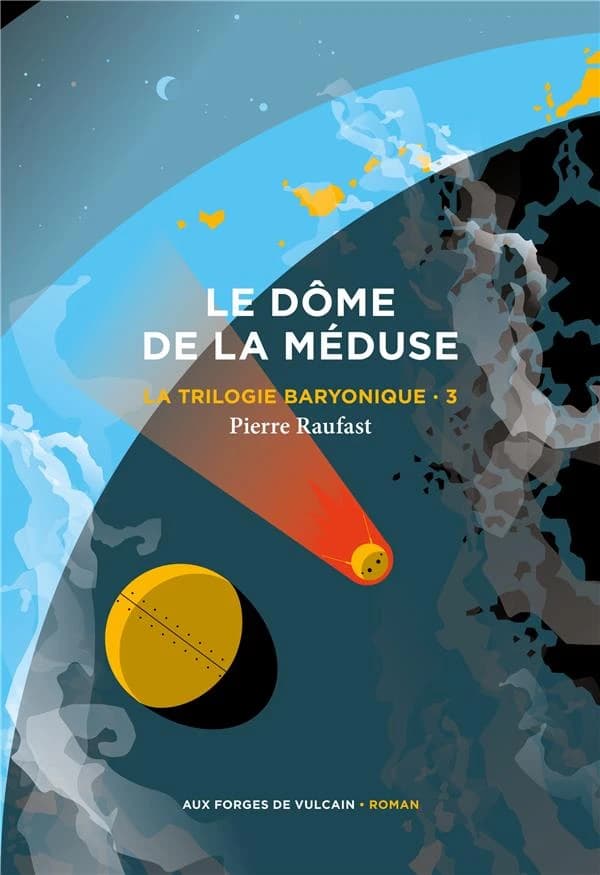 Le dôme de la méduse