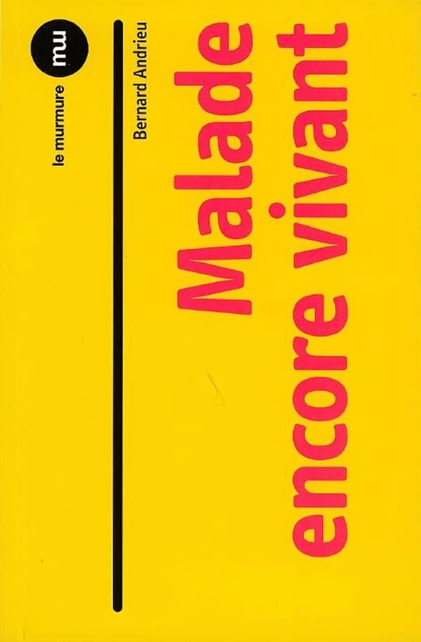 Malade encore vivant