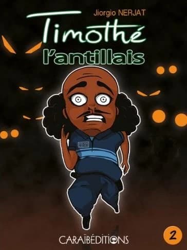 Timothé l'Antillais. 2