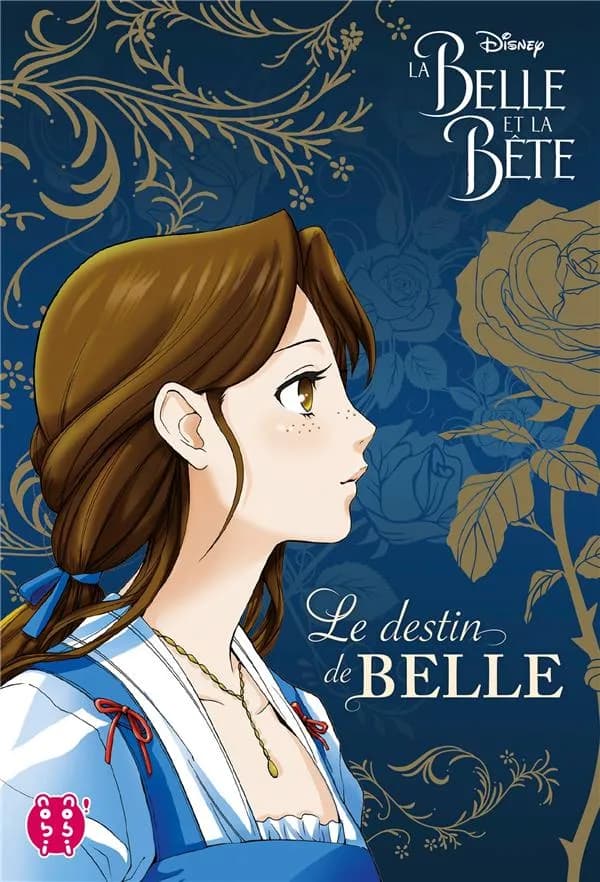 La Belle et la Bête - Le destin de Belle