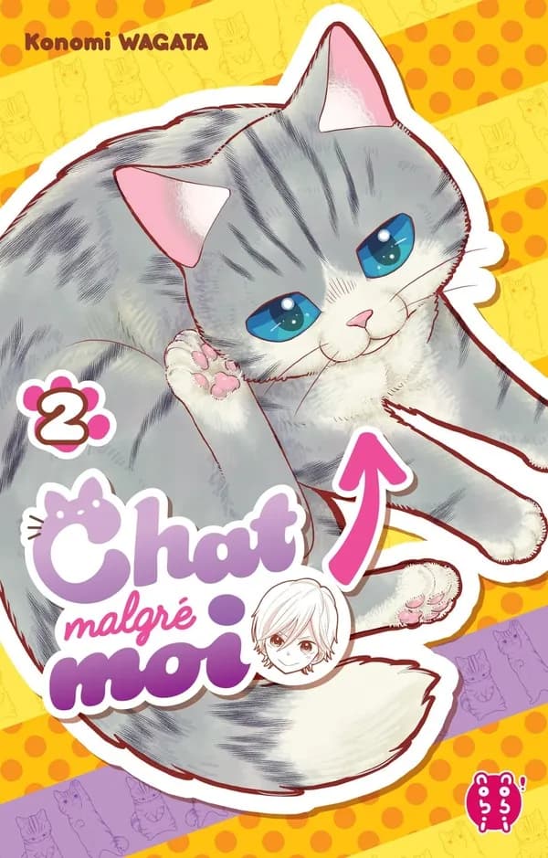 Chat malgré moi. 2
