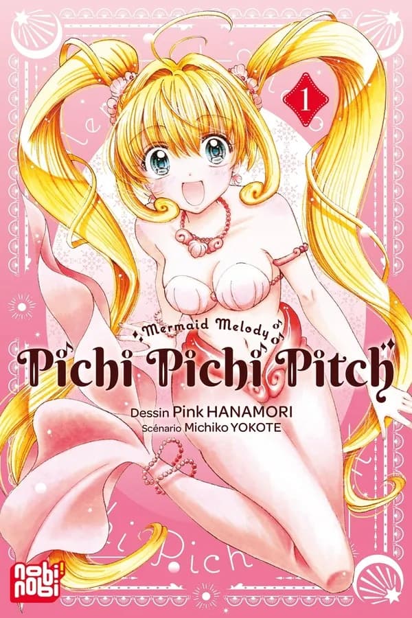 Pichi pichi pitch : mermaid melody. 1