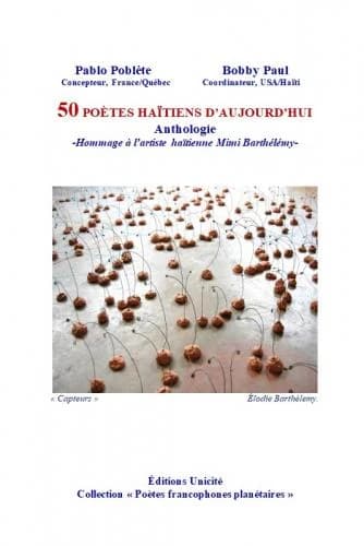 50 poètes haïtiens d'aujourd'hui : anthologie