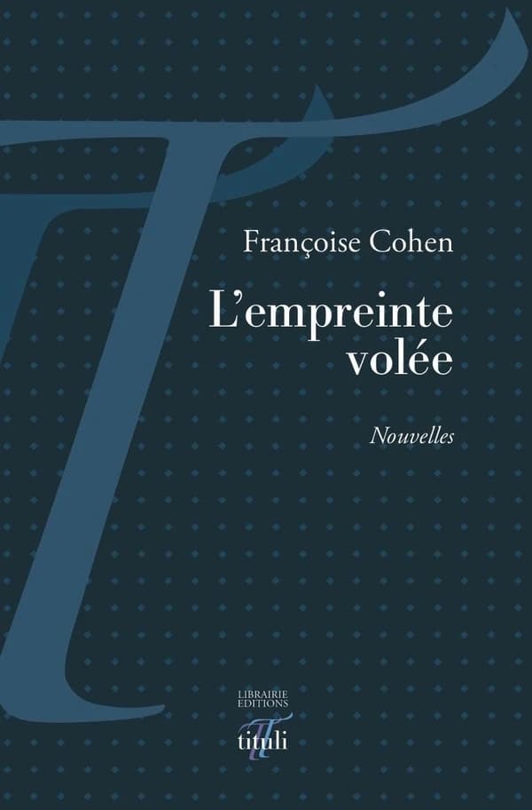 L'empreinte volée : nouvelles