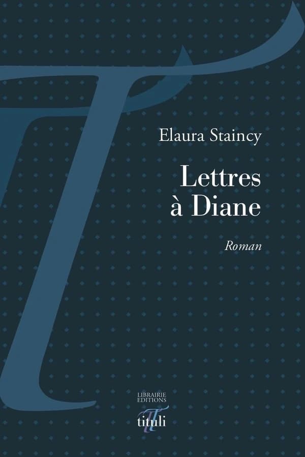 Lettres à Diane : roman