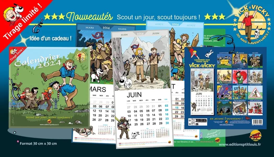 CALENDRIER SCOUT 2024 : SCOUT UN JOUR, SCOUT TOUJOURS !
