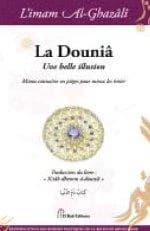 La Douniâ : une belle ullision [sic] : mieux connaître ses pièges pour mieux les éviter !