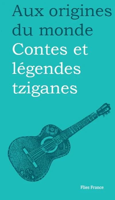 Contes et légendes tziganes (2e éd. augmentée) réunis par Galina Kabakova ; et traduits par Galina Kabakova et Anna Stroeva ; illustrations de Elena Ojog