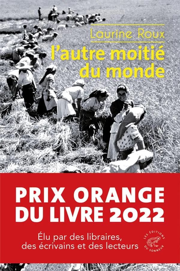 L'autre moitié du monde (2e éd.) Laurine Roux