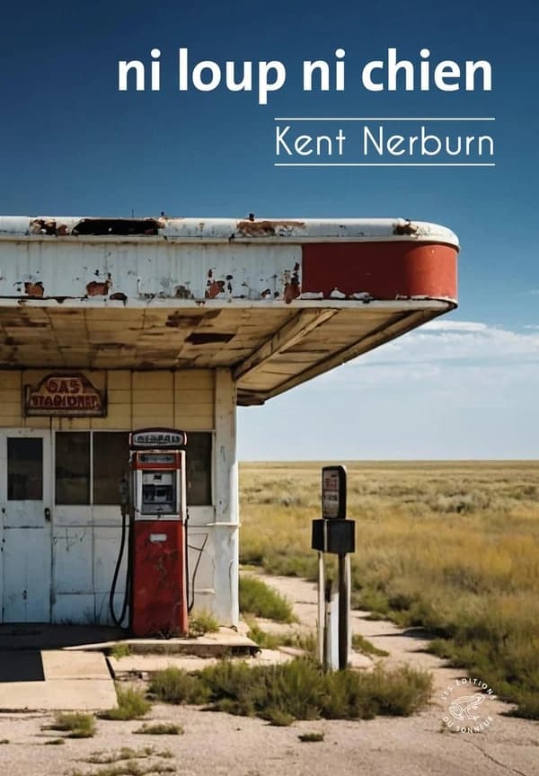 Ni loup ni chien (3e éd.) Kent Nerburn ; préface de Robert Plant ; avant-propos de Kim Pasche ; traduit de l'anglais (États-Unis) par Charles Pommel ; dessins d'Edmond Baudoin
