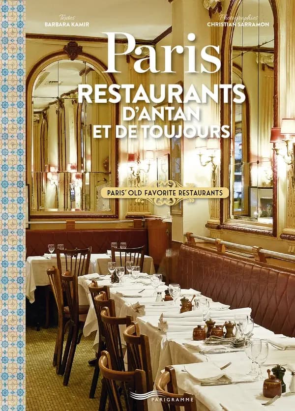 Paris : Restaurants d'antan et de toujours