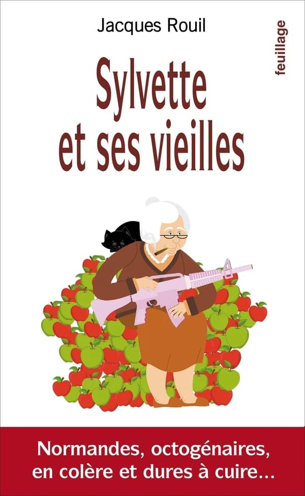 Sylvette et ses vieilles : normandes, octogénaires, en colère et dures à cuire