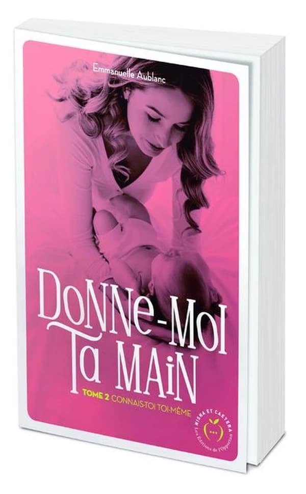 Donne-moi ta main Tome 2 : connais-toit toi-même