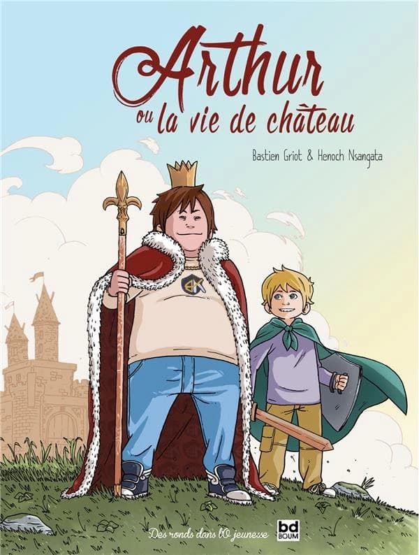 Arthur : ou la vie de château