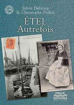Étel autrefois