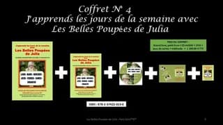 J'apprends les jours de la semaine avec les belles poupées de Julia