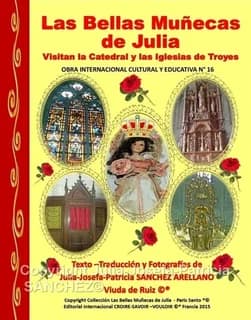 Libro n 16 las bellas munecas de julia visitan la catedral y las iglesias de troyes