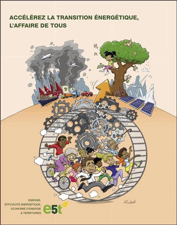 Accélérez la transition énergétique, l'affaire de tous...