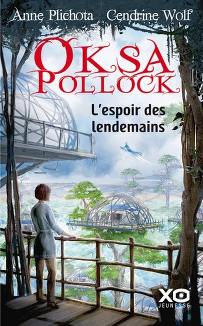 Oksa Pollock : 7 - L'Espoir des lendemains