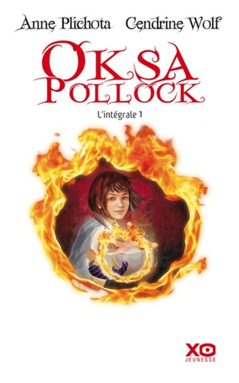 Oksa Pollock L'intégrale tome 1 - L'Inespérée ; La Forêt des égarés ; Le Coeur des deux Mondes