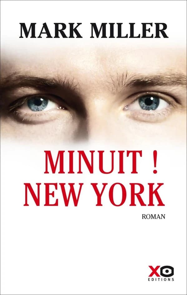 Minuit ! New York : roman