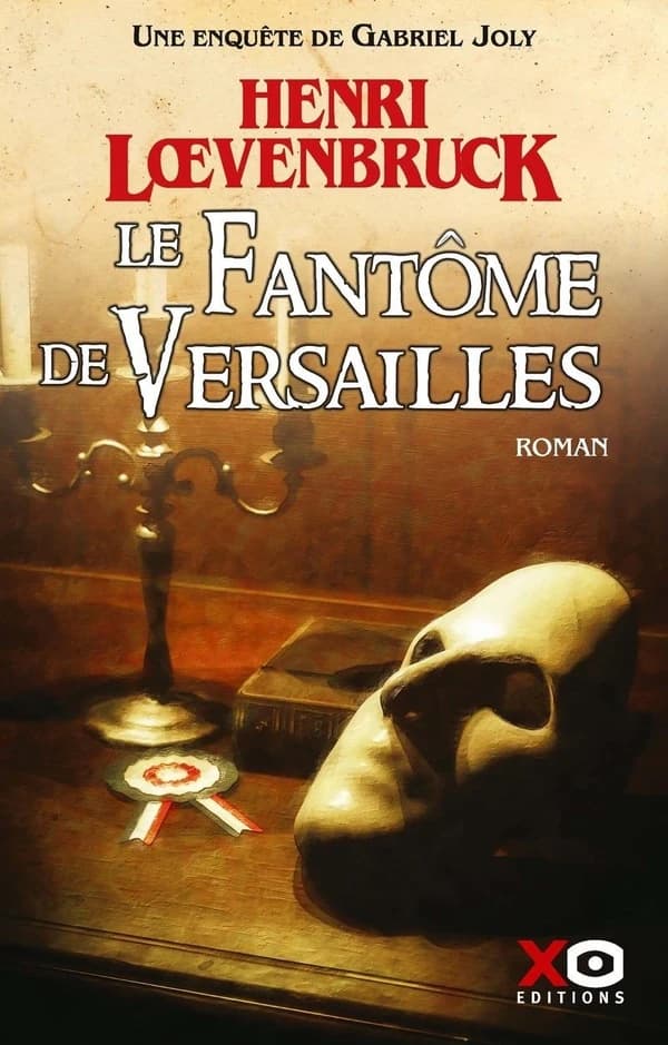 Le fantôme de Versailles : roman