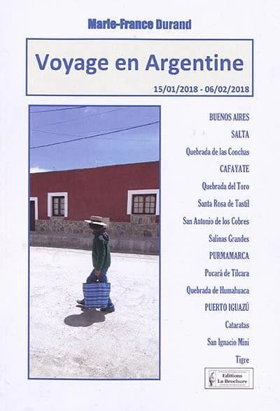 Voyage en Argentine : 15-01-2018, 06-02-2018 : Buenos Aires, Salta, Quebrada de las Conchas...