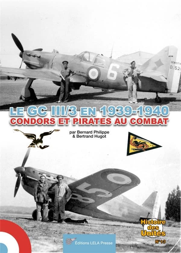 Le GC III, 3 en 1939-1940 : pirates et condors au combat