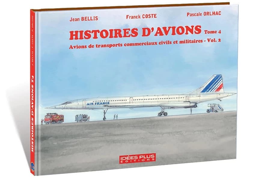 Avions de transports commerciaux et civils et militaires. Vol. 2