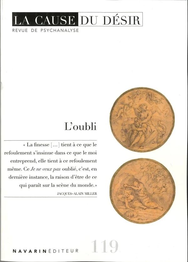 La cause du désir n.119 : L'oubli