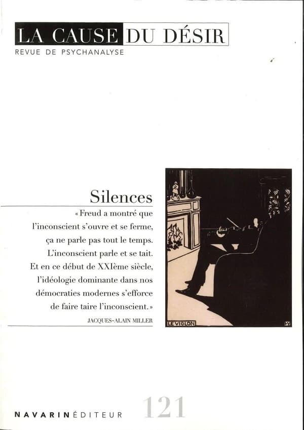 La cause du désir n.121 : Silences