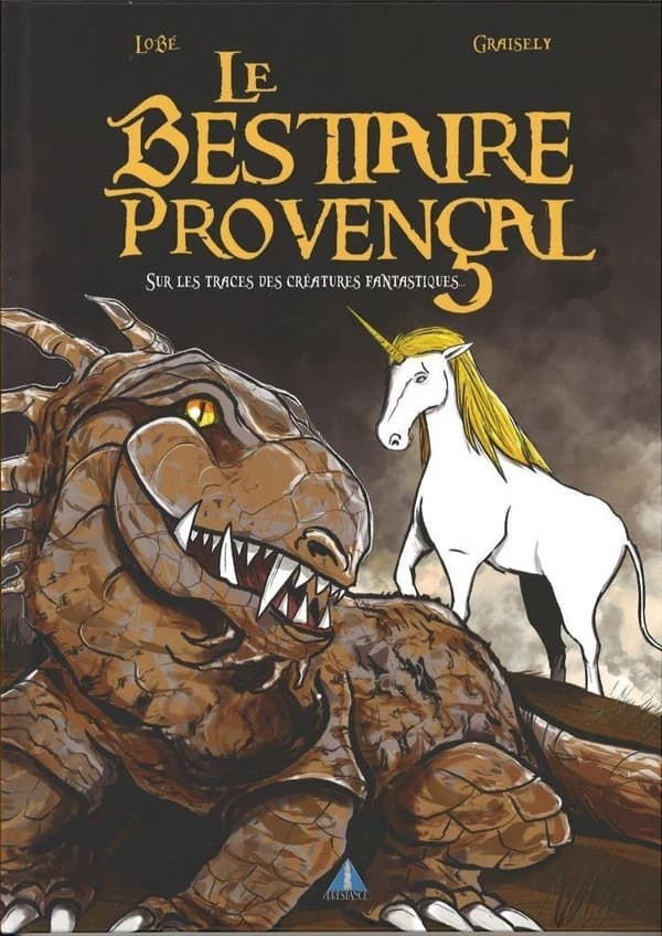 Le bestiaire provençal : sur les traces des créatures fantastiques