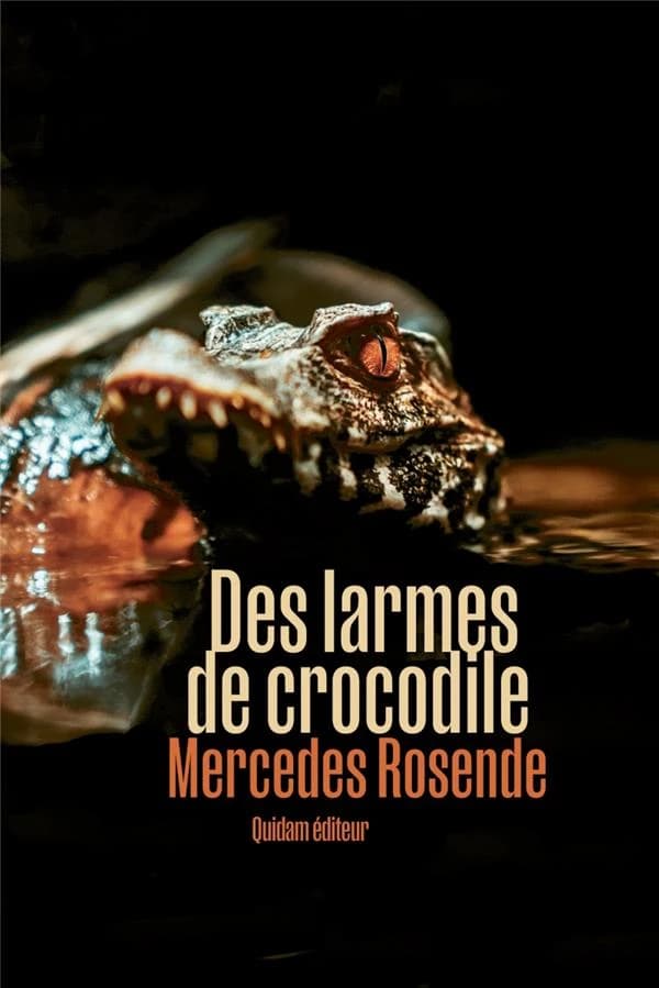 Des larmes de crocodile : roman