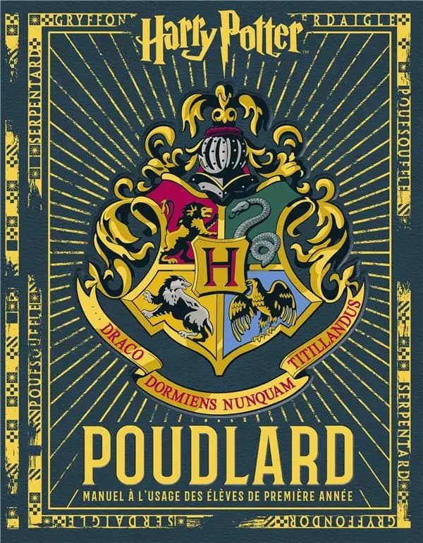 Poudlard, manuel à l'usage des élèves de première année