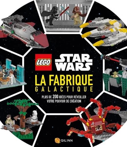 La fabrique galactique : plus de 200 idées pour réveiller votre pouvoir de création