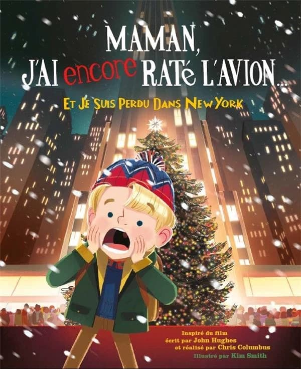 Maman, j'ai encore raté l'avion ! : et je suis perdu dans New-York
