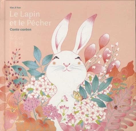 Le lapin et le pêcher : conte coréen