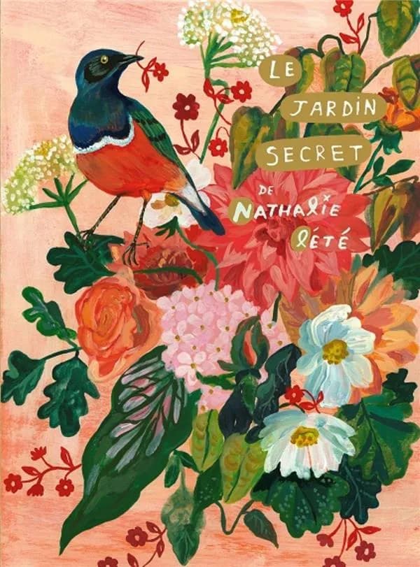 Dans le jardin secret de Nathalie Lété