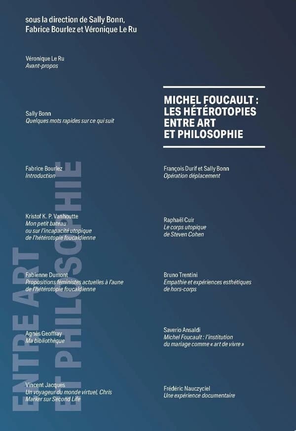 Michel Foucault, les hétérotopies : entre art et philosophie